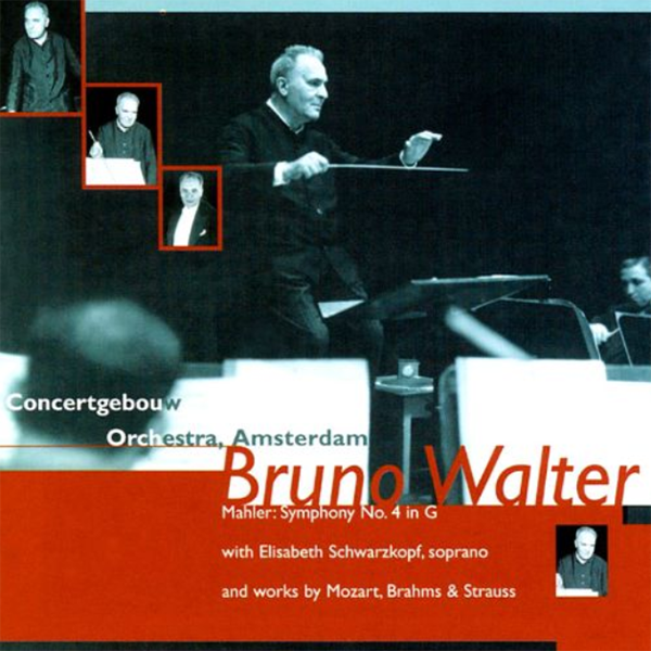 Walter,Bruno: Mahler: Sym 4 (Schwarzkopf), Mozart: Sym 40, Strauss: Don ...