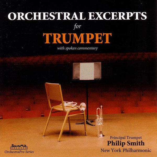 Smith, Philip Orchestral Excerpts for Trumpet Bach, Beethoven, Mahler